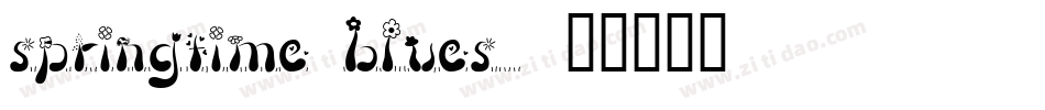 Springtime Blues字体转换